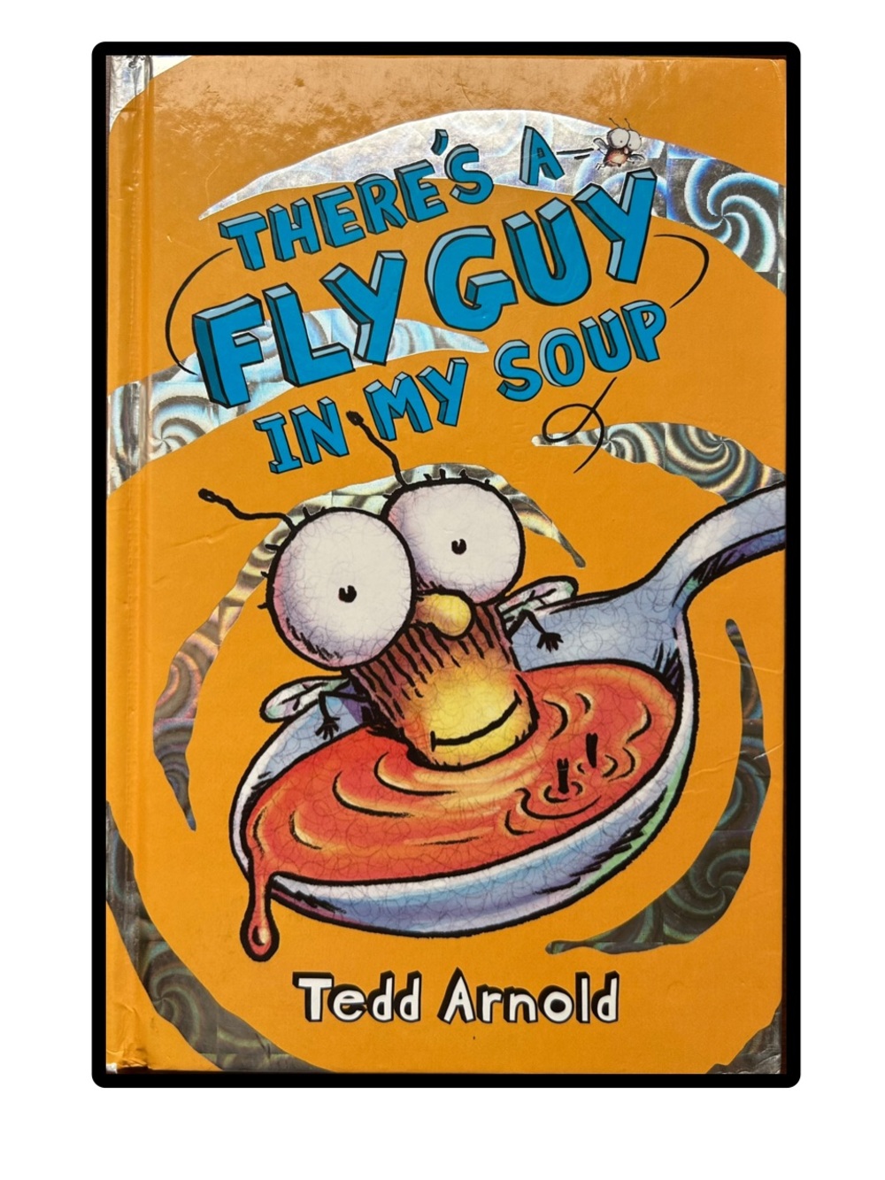 BUNDLE & SAVE 🪰 Fly Guy's There’s a Fly in my Soup Hardcover Book by Tedd Arnold